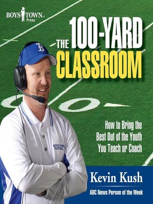cover image of The 100-Yard Classroom
